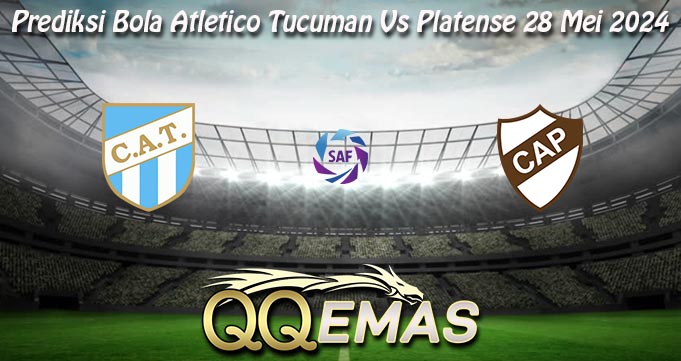 Prediksi Bola Atletico Tucuman Vs Platense 28 Mei 2024